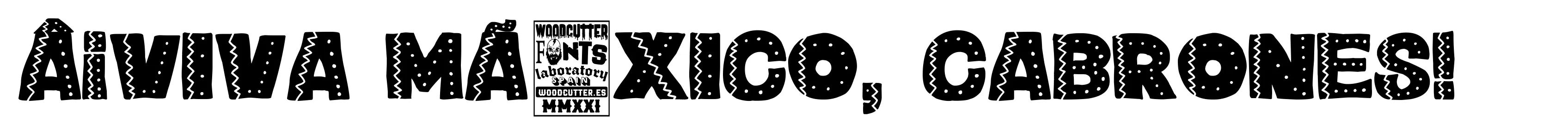 Â¡Viva MÃ©xico, cabrones!